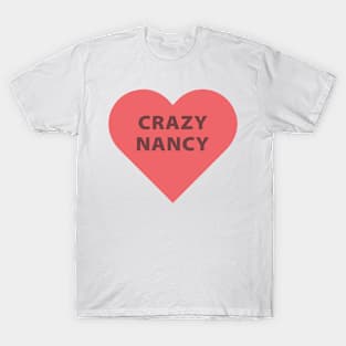 Crazy Nancy Pelosi T-Shirt